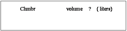 文本框: Chmbr           volume  ?  ( liters)

Default      volume ：    +1.00
